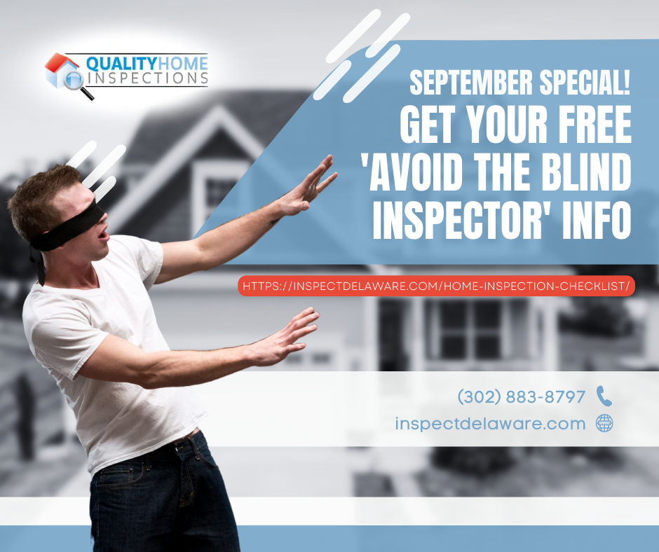 Quality Home Inspections September Special Avoid the Blind Inspector Info Poster